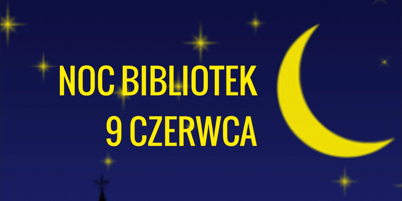 Noc Bibliotek – Pruszcz Gdański