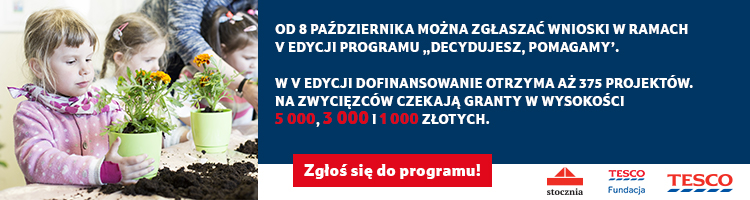 To ostatnia szansa na podjęcie walki o granty o łącznej puli 1 125 000 złotych.