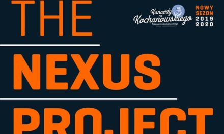 The Nexus Project na Kochanowskiego