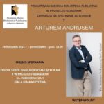 Spotkanie autorskie z Arturem Andrusem